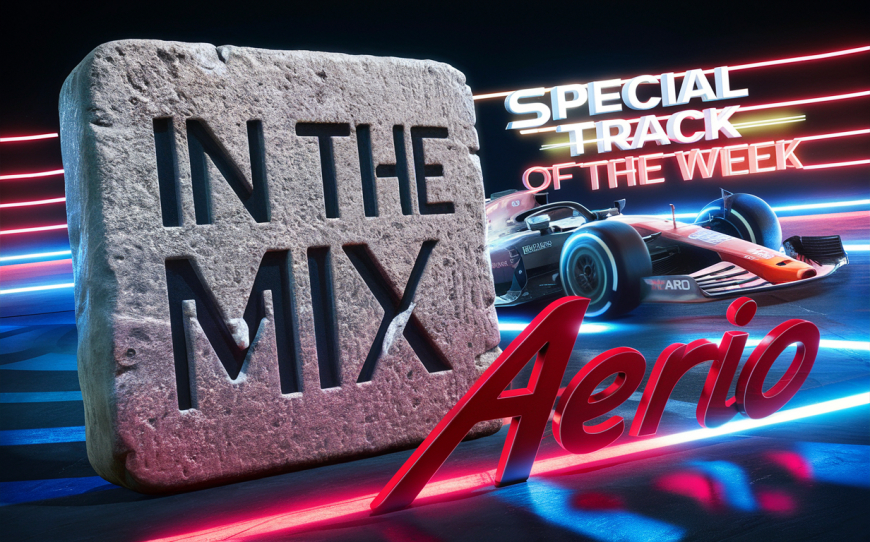 In The Mix - Special Track Of The Week By Aerio